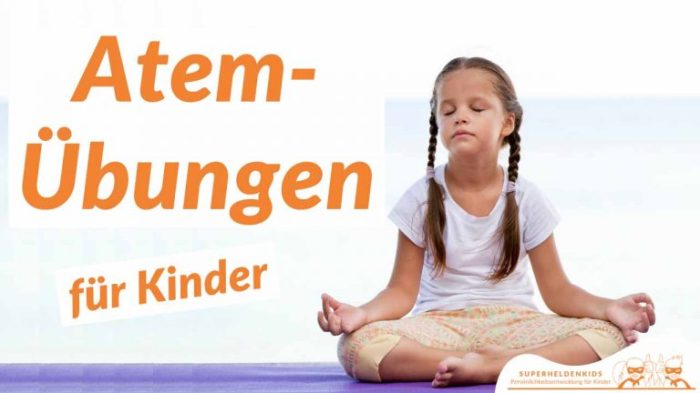 Atemübungen für Kinder